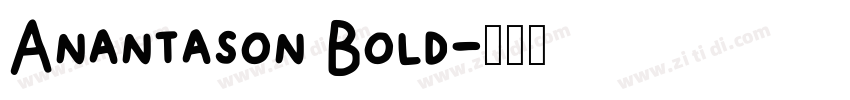 Anantason Bold字体转换